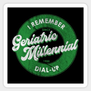 Geriatric Millennial - Dial Up Internet Sticker